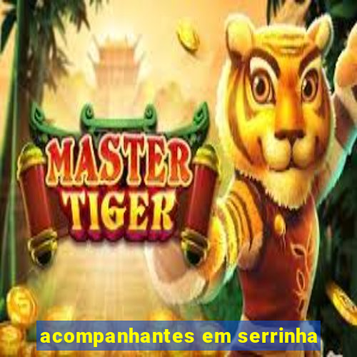 acompanhantes em serrinha